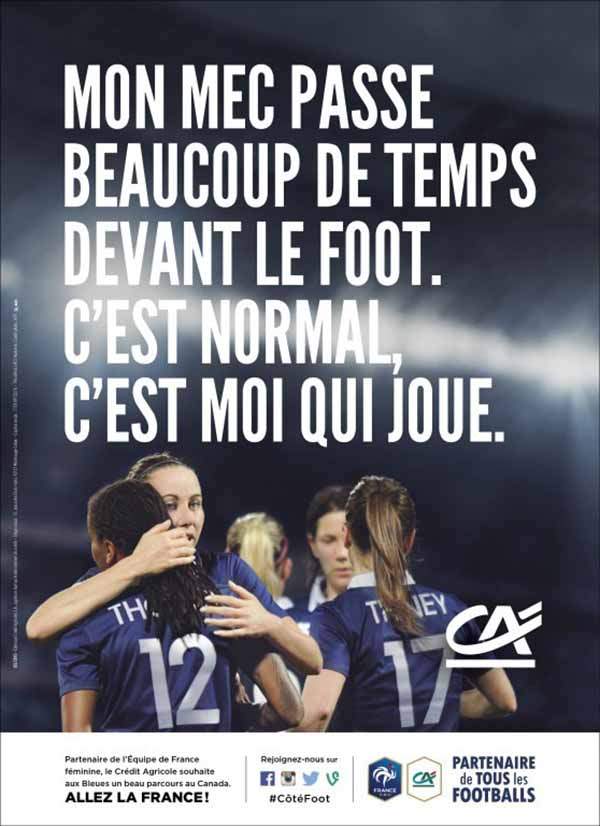 Campagne publicitaire du Crédit Agricole, partenaire de l'équipe de France de football féminin