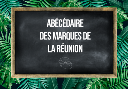 image de titre de l'article Abécédaire des marques de La Réunion du blog Run The com
